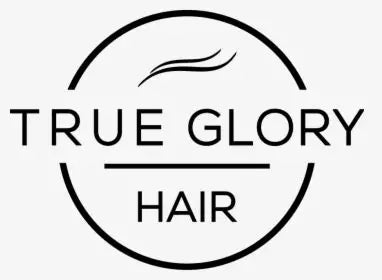 TRUE GLORY HAIR